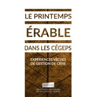 Le printemps érable dans les cégeps