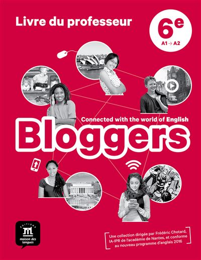 Bloggers 6e - livre du professeur