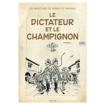 Spirou et FantasioLe dictateur et le champignon