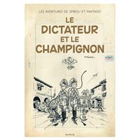 Le dictateur et le champignon