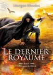 Le dernier royaume - acte V L'ouragan de cristal