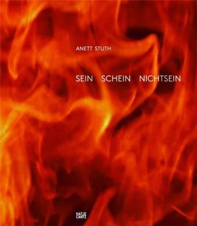 ANETT STUTH. SEIN SCHEIN NICHTSEIN (E/G)