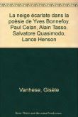 La neige écarlate dans la poésie de Yves Bonnefoy, Paul Celan, Alain Tasso, Salvatore Quasimodo et Lance Henson