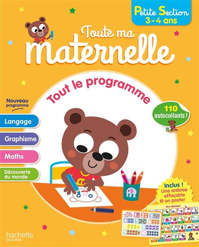 Toute ma maternelle - Tout le programmme - Petite Section 3 - 4 ans