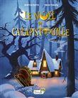 Le Noël de Carapistouille