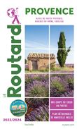Guide du Routard Provence 2023/24