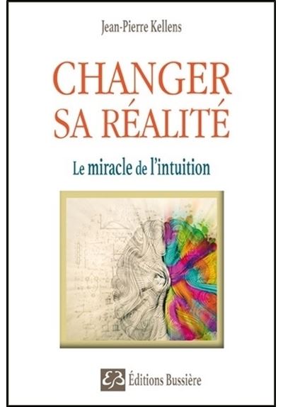 Changer sa réalité