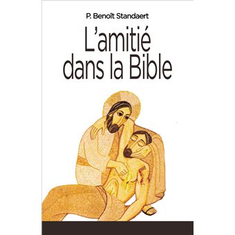 L' amitié dans la Bible