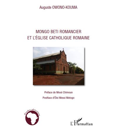 Mongo Beti romancier et l'église catholique roumanie