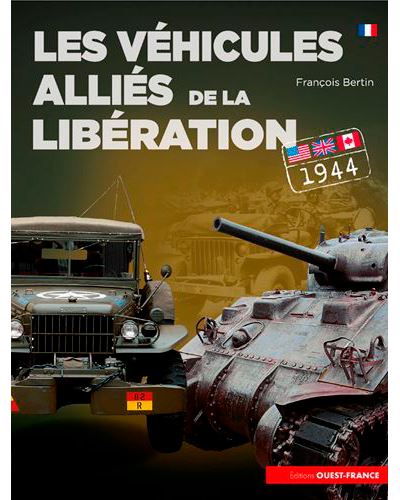 Les Véhicules alliés de la Libération (fr)
