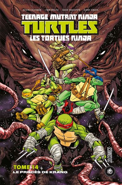 Les Tortues Ninja - Tome 14 - Les Tortues Ninja - TMNT, T14 : Le Procès ...