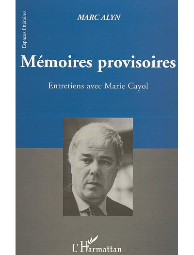 Mémoires provisoires