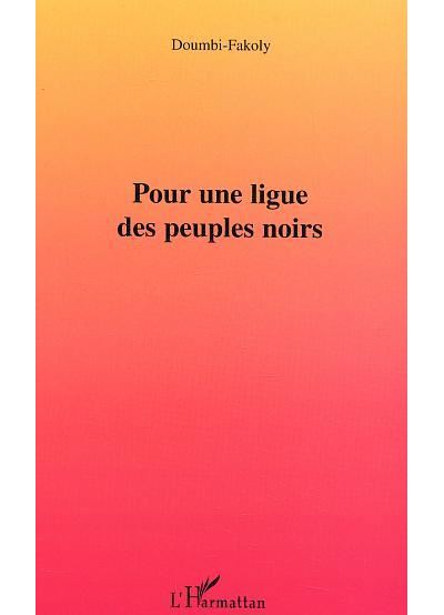 Pour une ligue des peuples noirs