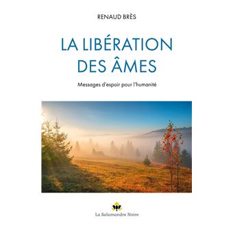 La Libération des âmes