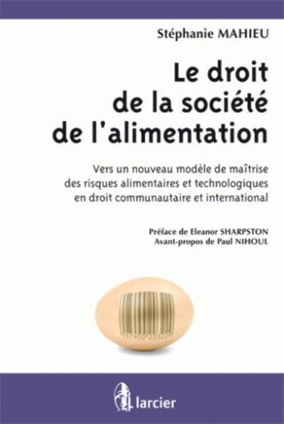 Le droit de la société de l'alimentation