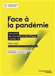 Face à la pandémie. Les avis du Conseil scientifique Covid-19