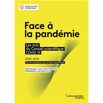 Face à la pandémie. Les avis du Conseil scientifique Covid-19