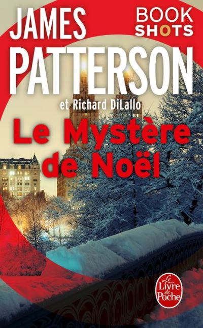 Le Mystère de Noël Bookshots - ebook (ePub) - James Patterson - Achat ebook  fnac