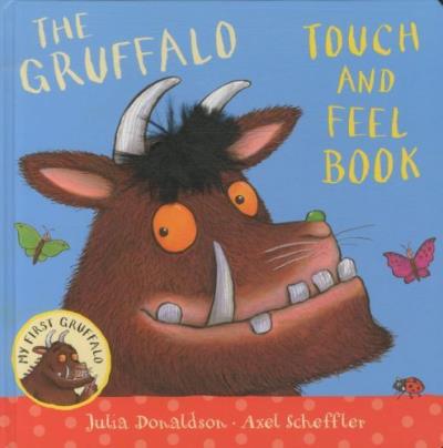 My first gruffalo: touch-and-feel