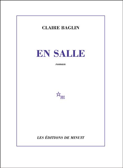 En salle - Claire Baglin - broché