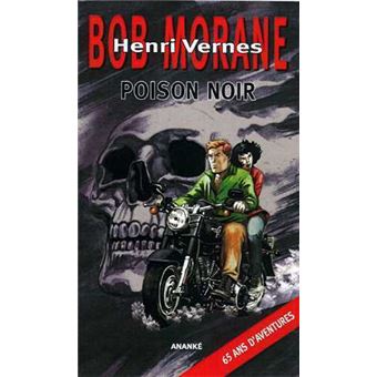 Bob Morane Poison noir