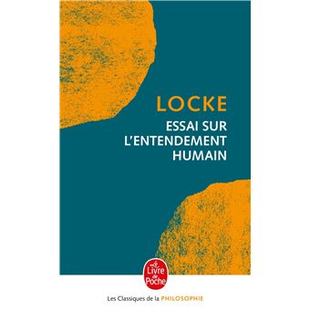 Essai Sur L'entendement Humain - Poche - John Locke - Achat Livre | Fnac