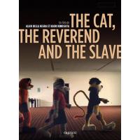 The Cat, the Reverend and the Slave - Digipack