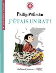 J'étais un rat de Philip Pullman
