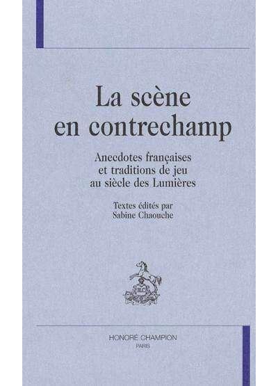 La scène en contrechamp