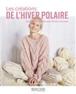 Les créations de l'hiver polaire