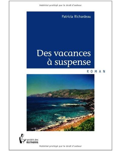 Des vacances a suspense