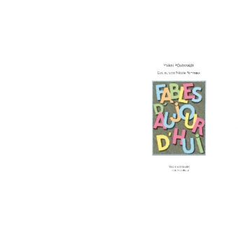 Fables d'aujourd'hui