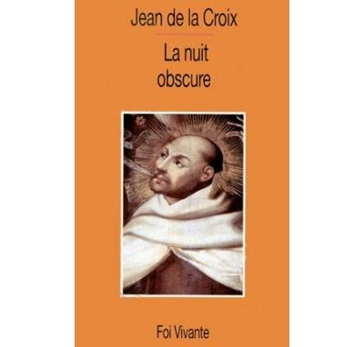 La nuit obscure - Jean de La Croix - (donnée non spécifiée)