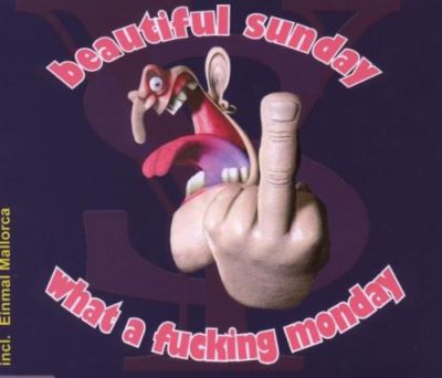 What a fucking monday