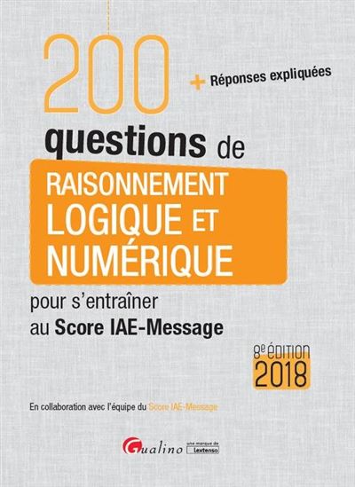 200 questions de raisonnement logique etnumerique pour s'entrainer