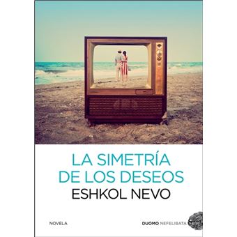 La simmetria dei desideri - ebook (ePub) - Eshkol Nevo, Ofra