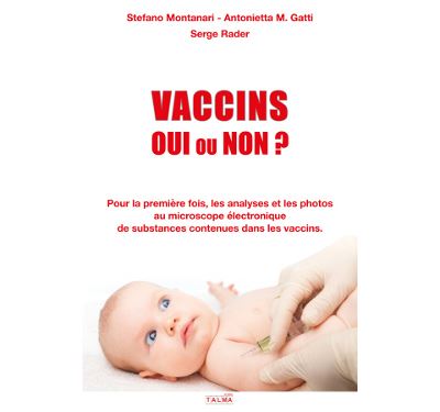 Vaccins - Oui ou Non ?