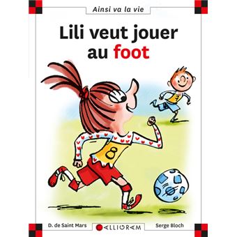 N°120 Lili veut jouer au foot