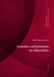 Grandes controverses en éducation