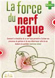 Force du nerf vague