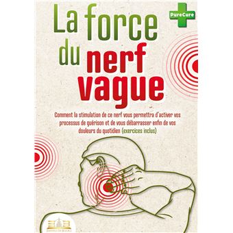 Force du nerf vague