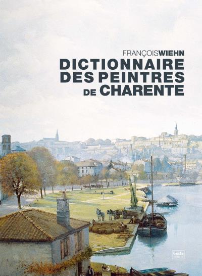Dictionnaire des peintres de la Charente