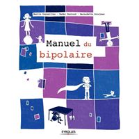 Le manuel du bipolaire