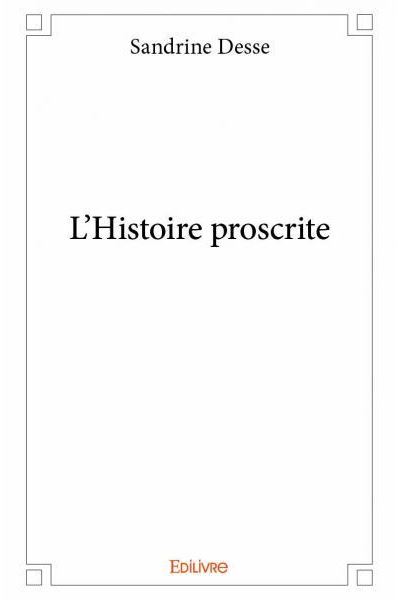 L'histoire proscrite