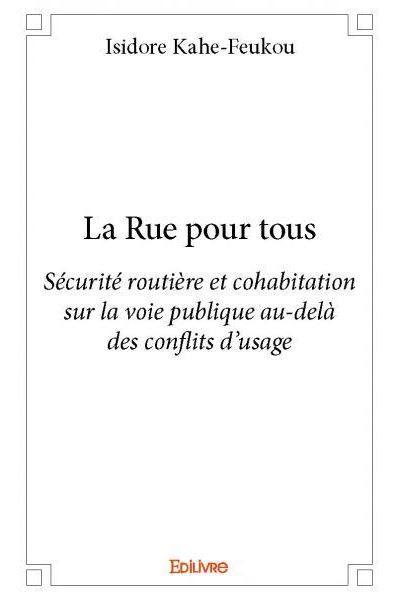 La rue pour tous