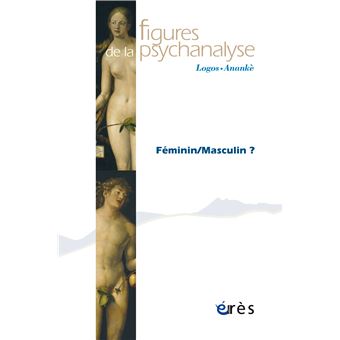 Figures de la psychanalyse 43 - Féminin/Masculin ?
