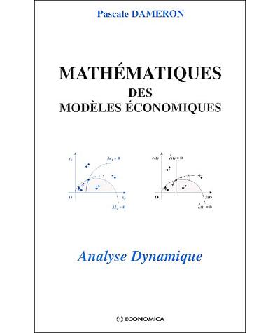 Mathématiques des modèles économiques