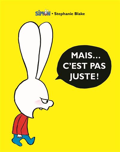 Mais... c'est pas juste! - Stephanie Blake - broché