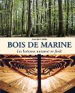 Bois de Marine