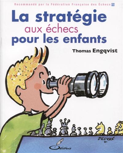 La strategie aux echecs pour les enfants
